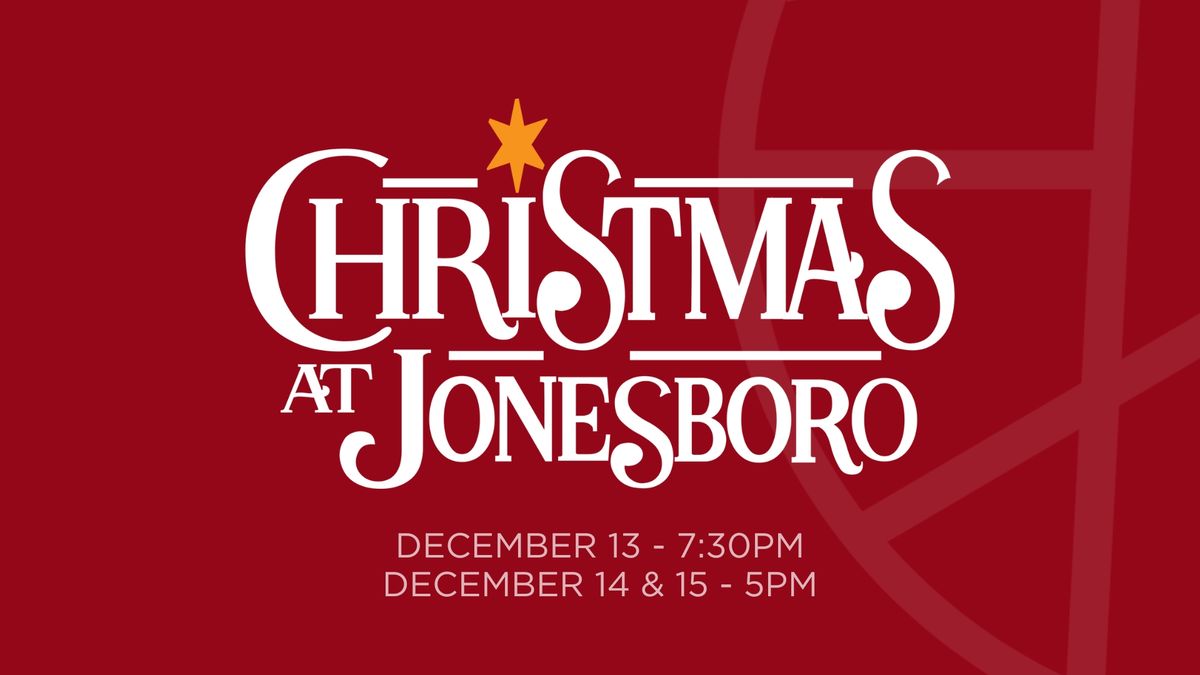 Christmas at Jonesboro