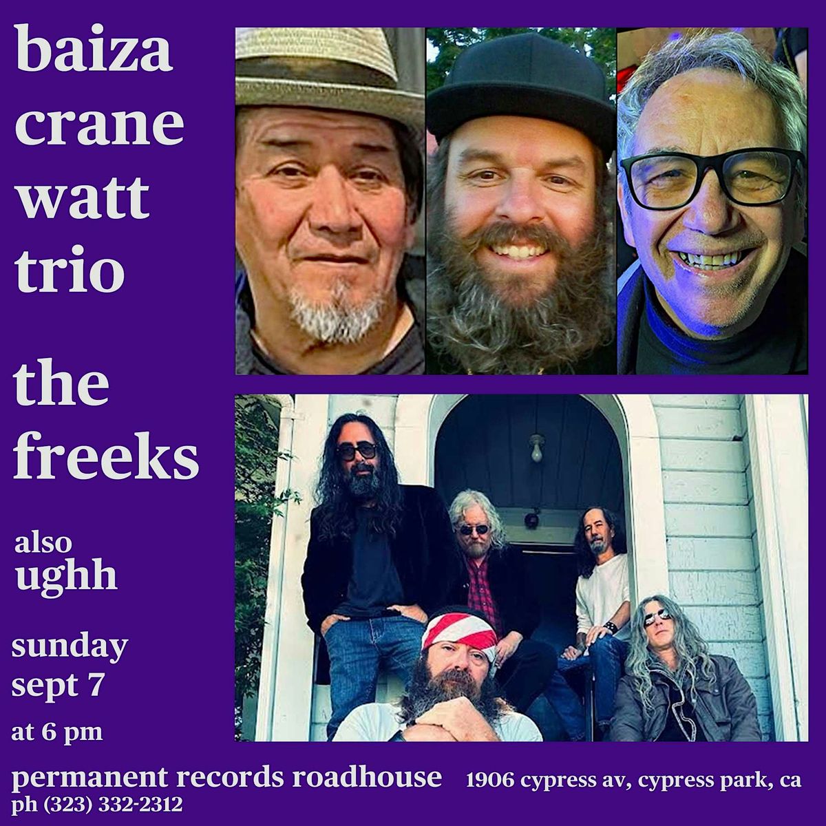 Baiza Crane Watt Trio, The Freeks, Ughh