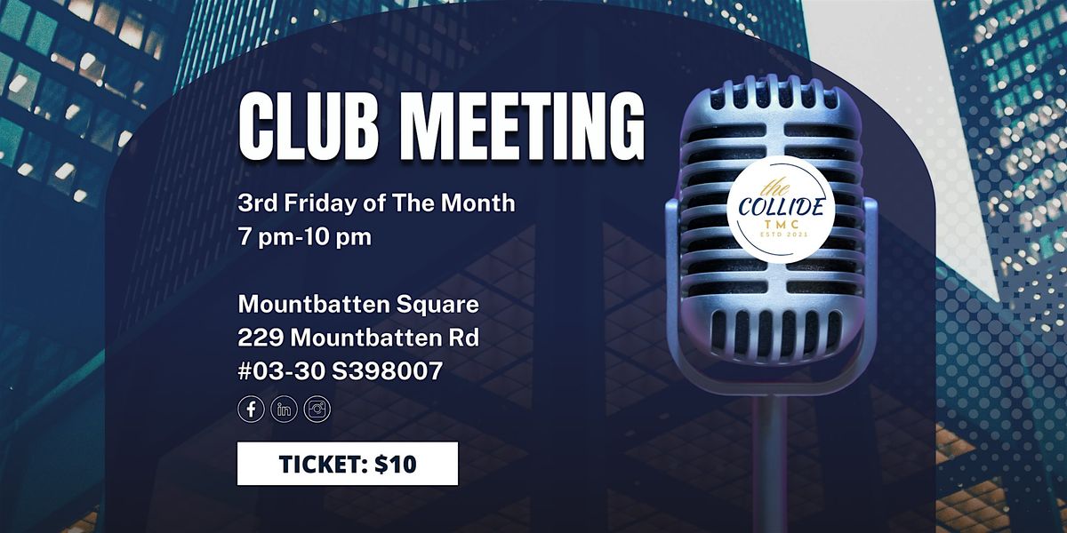 The Collide Toastmaster Monthly Meeting