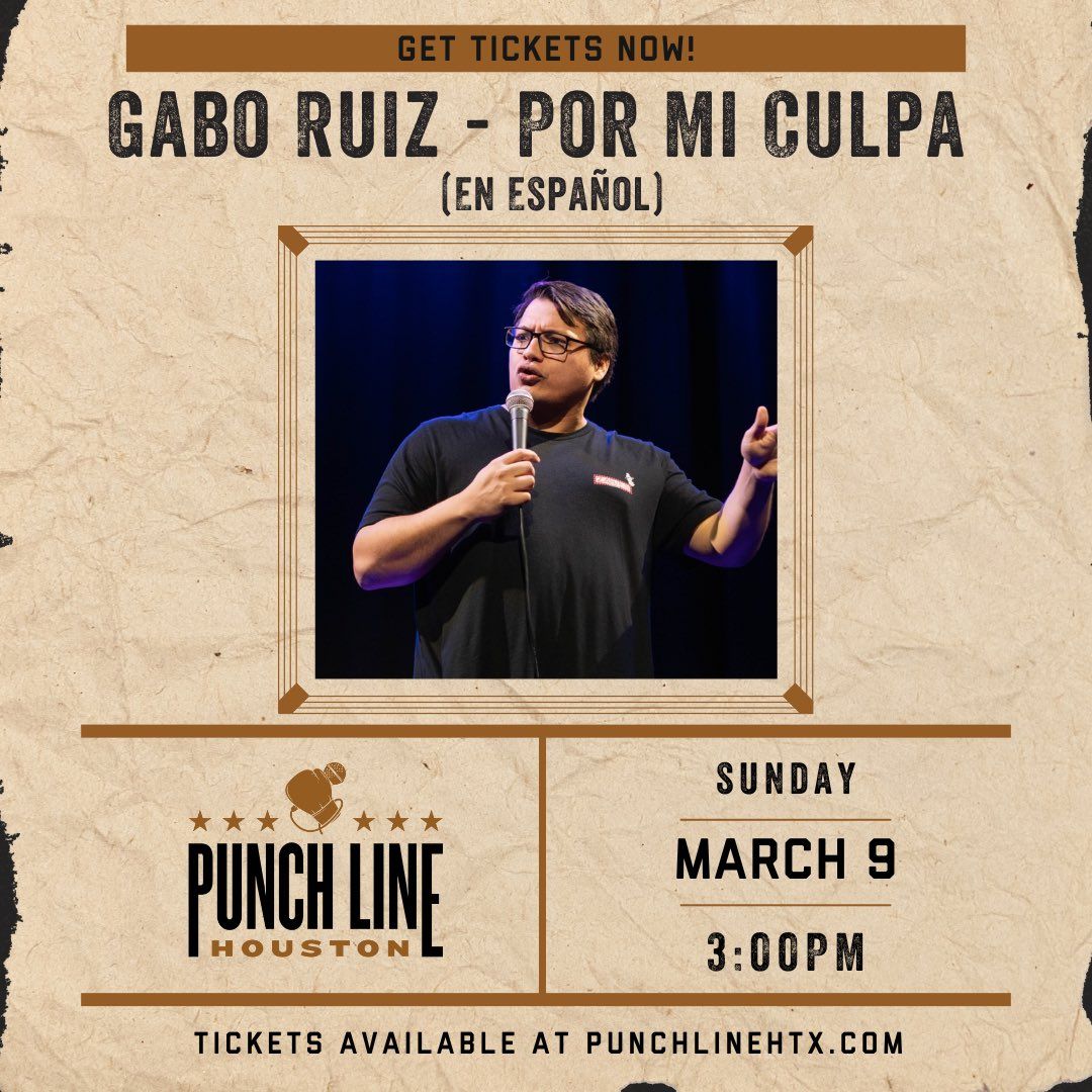 Gabo Ruiz at Punch Line Houston