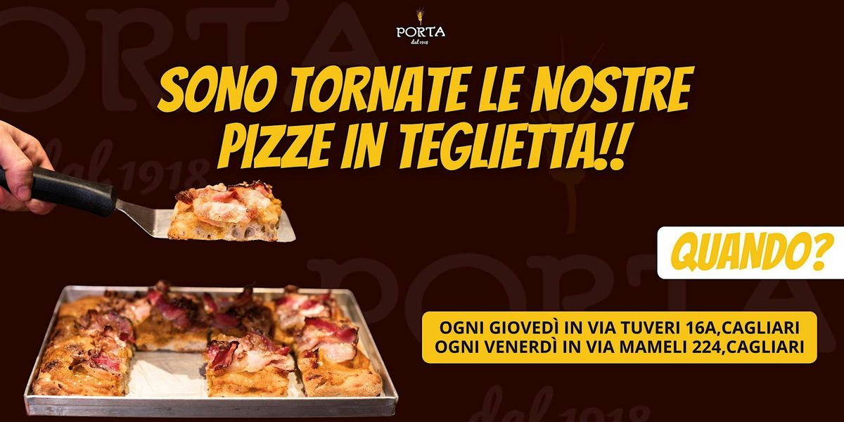 Giropizza in teglietta @ Porta 1918 Via Mameli 224