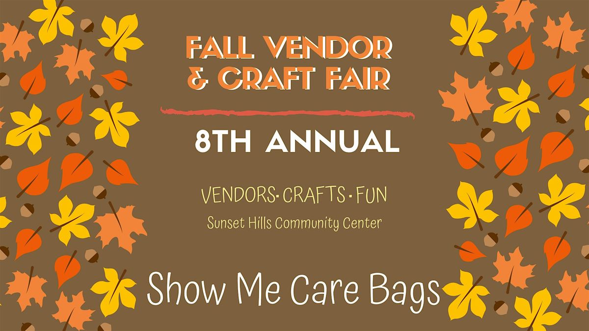 8th Annual Fall Vendor & Craft Fair