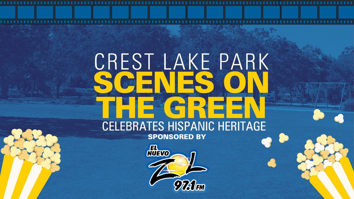 Crest Lake Park Scenes on the Green Celebrates Hispanic Heritage