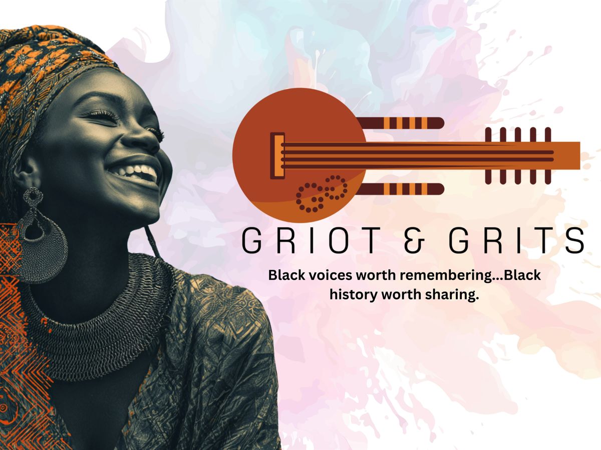 Griot and Grits presents: The Art of the Possible