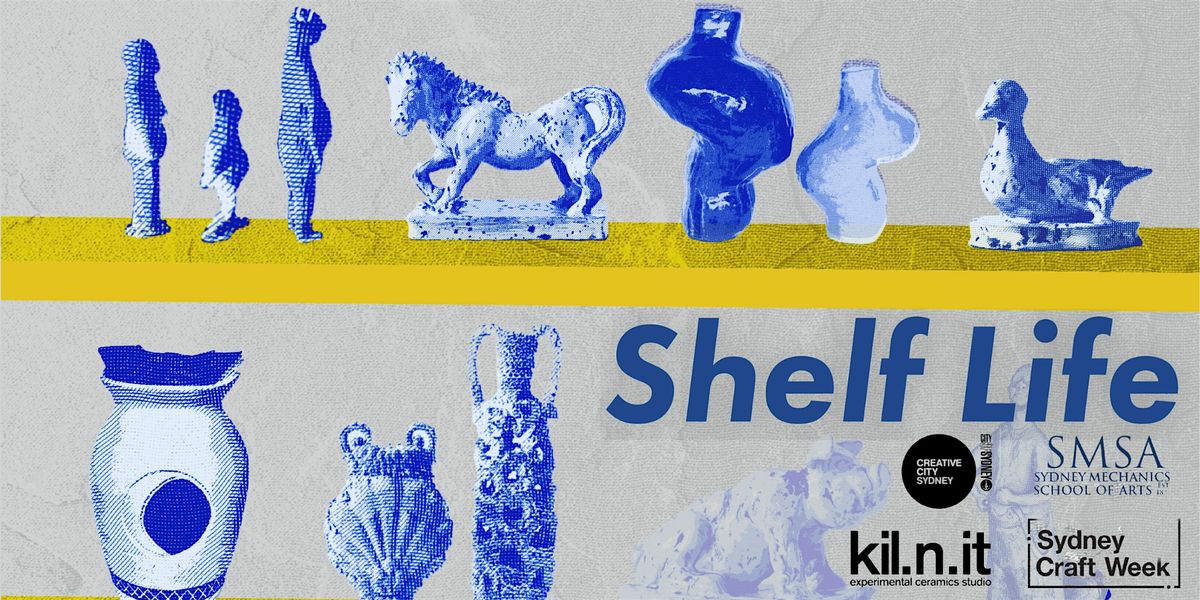 Shelf Life: An Exhibition