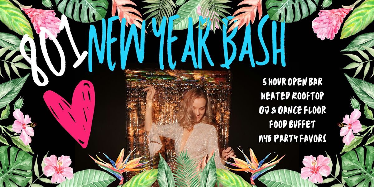 801 NYE BASH