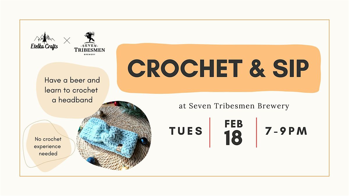 Crochet & Sip at Seven Tribesmen Brewery