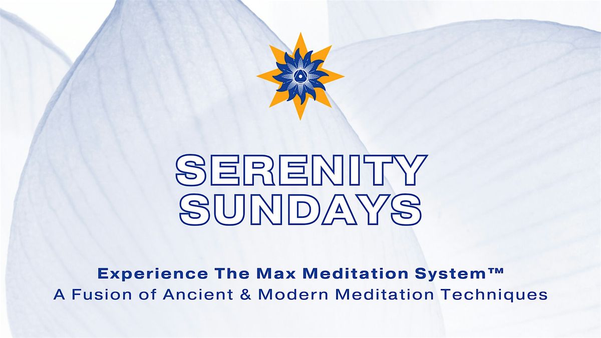 Serenity Sundays - Sunday Meditation Class