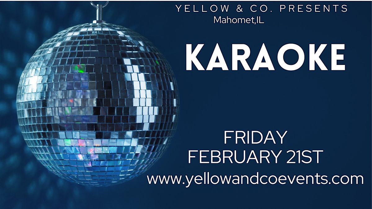 Yellow and Co. presents a Night of Karaoke!