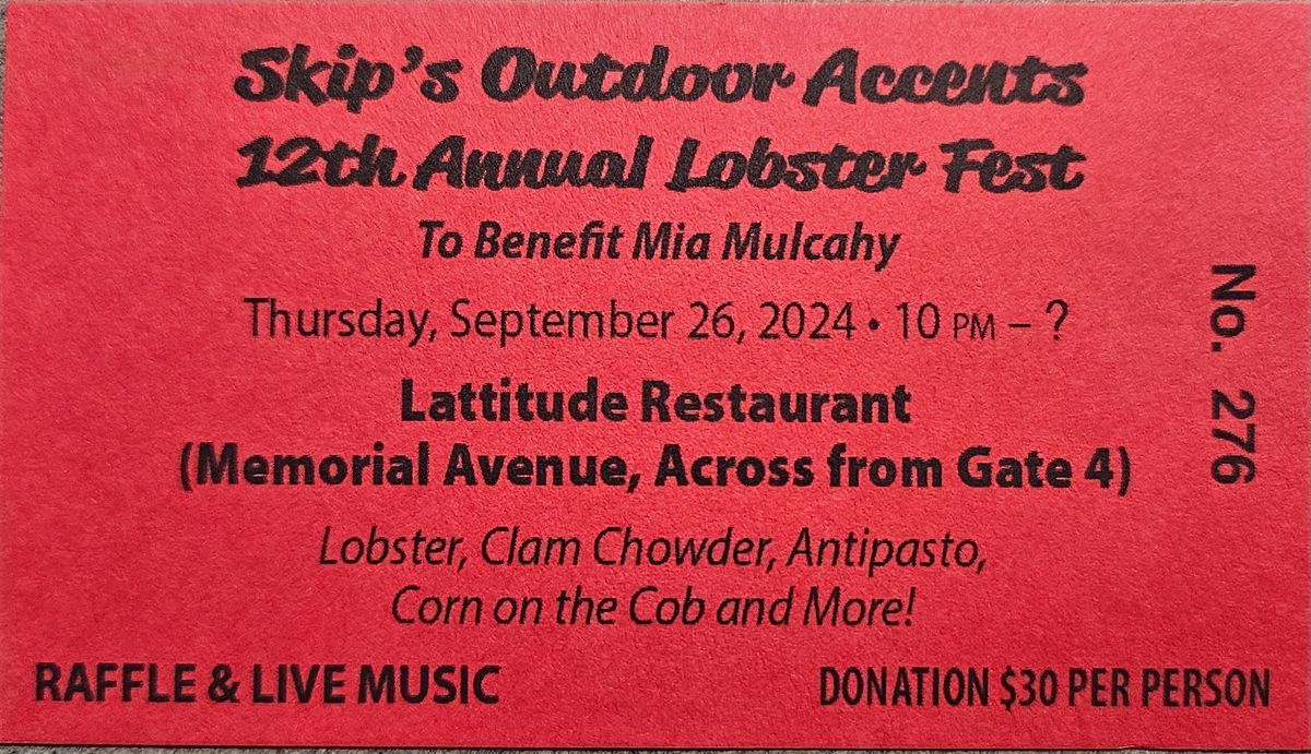 Skip's Outdoor Accents' 12th Annual Lobster Fest