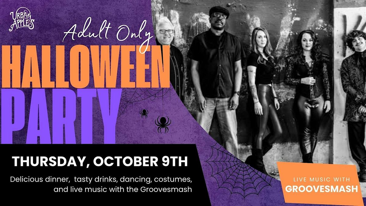Halloween Party with Groovesmash (21+)