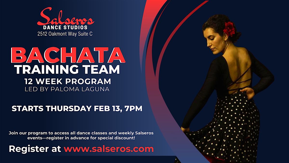 Bachata Training Team - 12 Week Program