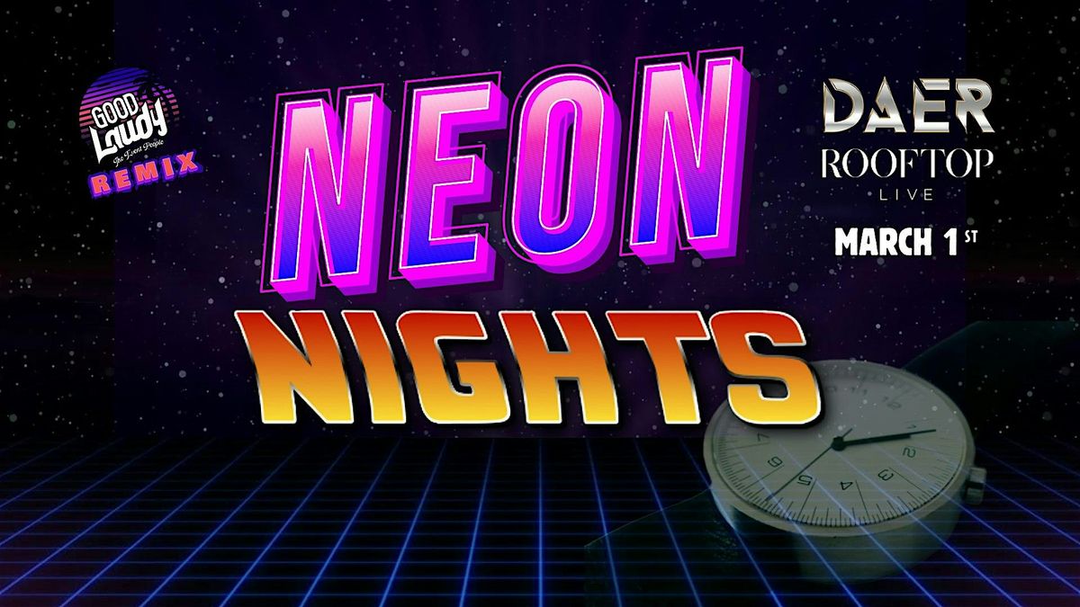 Neon Nights | Daer Rooftop Live