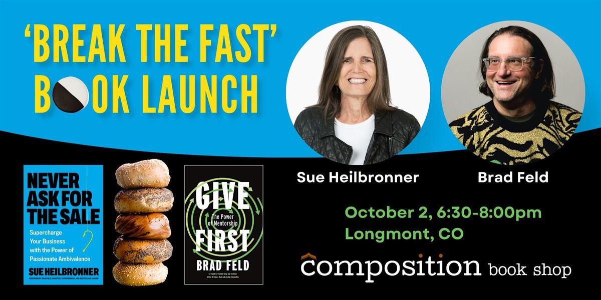 \u2018Break the Fast\u2019 Book Launch with Brad Feld and Sue Heilbronner