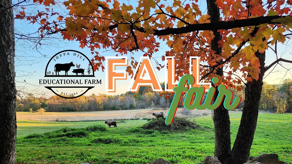 Fall Fair at Joppa Hill Educational Farm