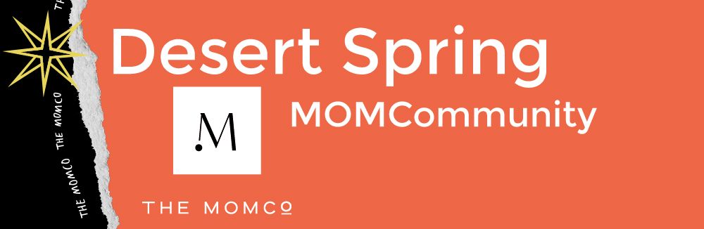 Desert Spring MomCommunity - Mom's Group