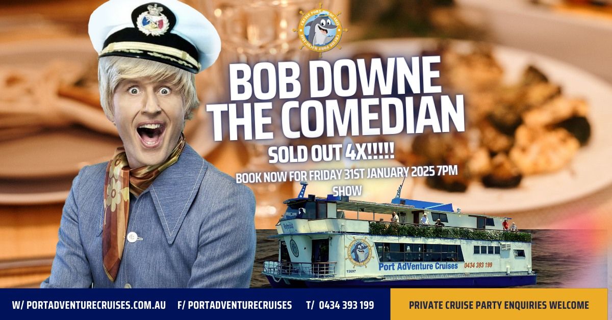 Bob Downe Comedy Cruise