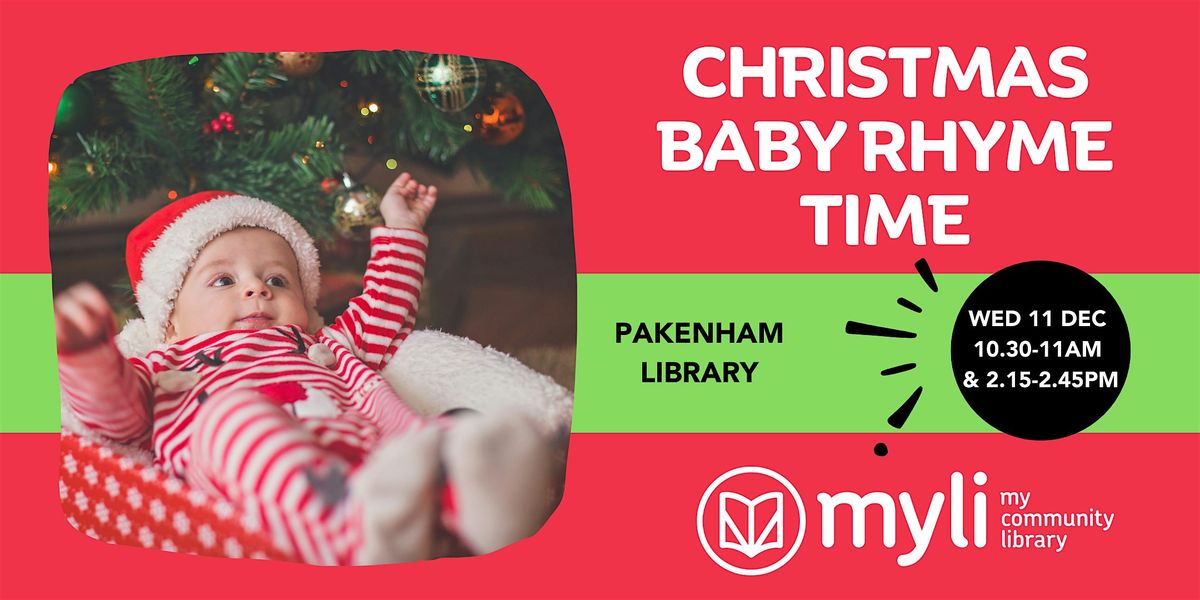 It's a Baby Rhyme Time Christmas @ Pakenham Library! - Morning Session