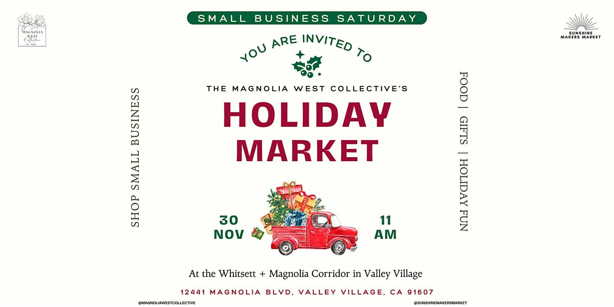 Small Biz Saturday - Sunshine Makers Market X The Magnolia West Collective