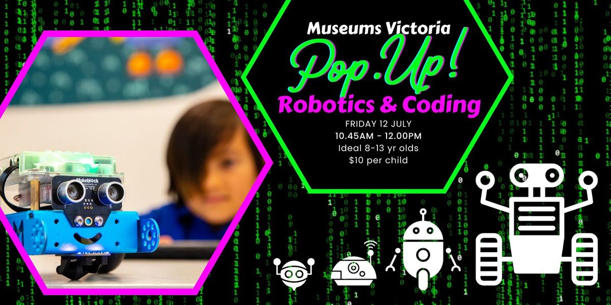 Museums Victoria | Robotics & Coding