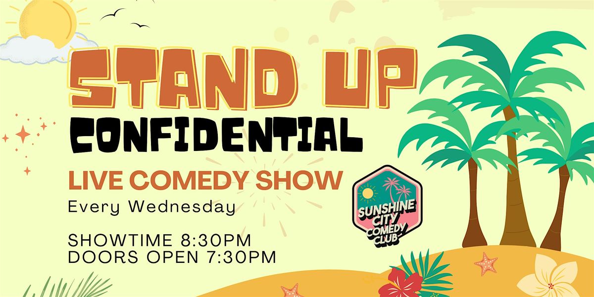 Stand Up Confidential