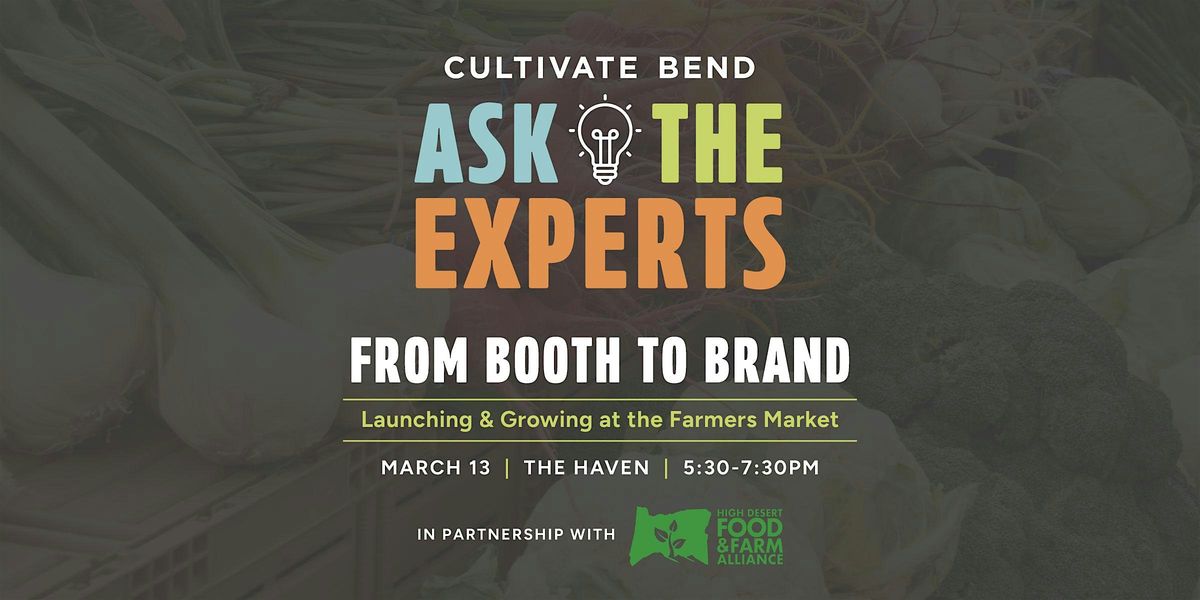 Ask The Experts- From Booth to Brand