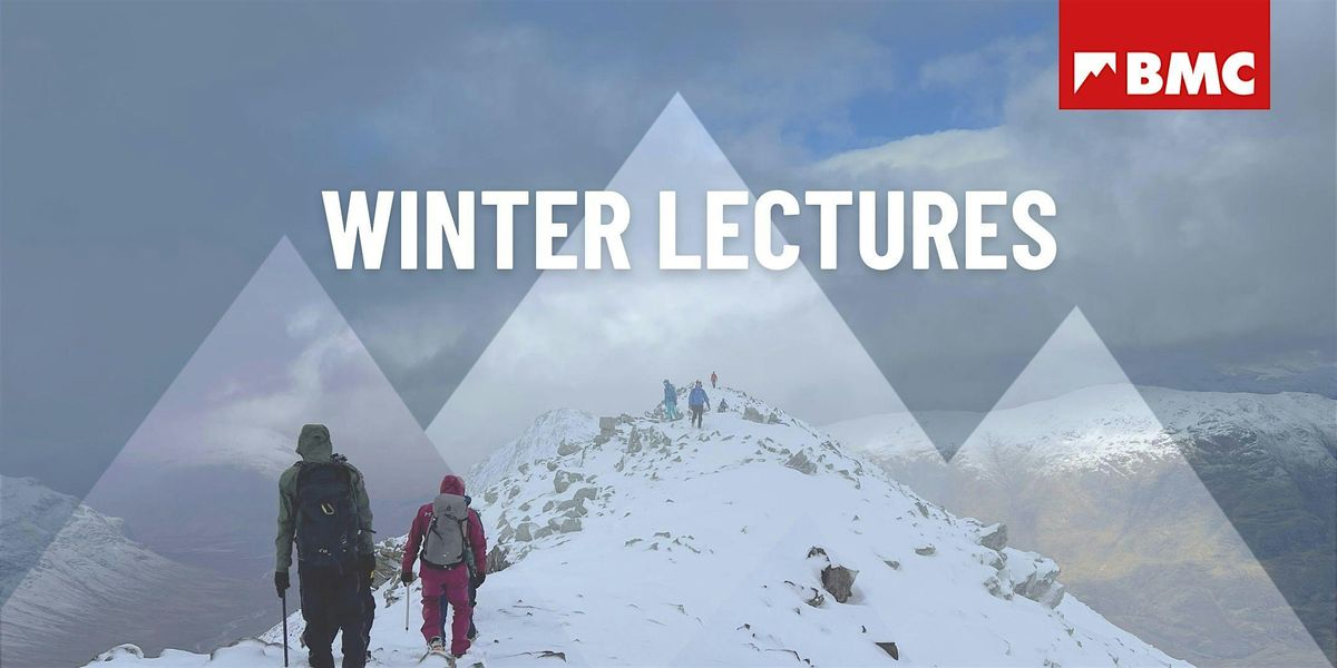 BMC Winter Lecture Series: Bangor