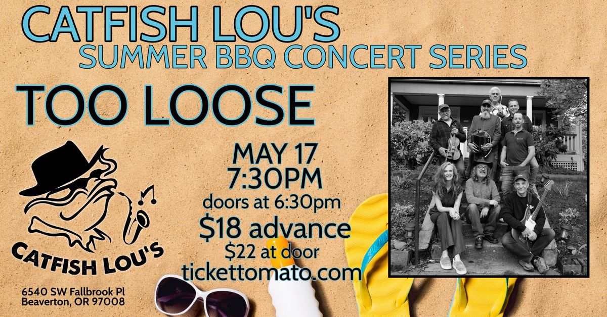 Too Loose Cajun Zydeco Band - Summer BBQ Concert Series