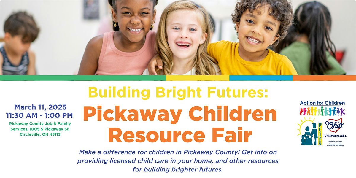 Building Bright Futures: Pickaway Children Resource Fair