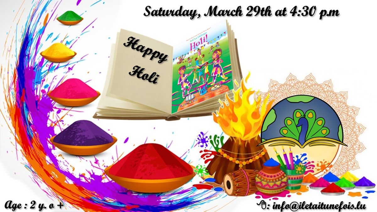 Let's celebrate Holy \/ C\u00e9l\u00e9brons la f\u00eate des couleurs pour les enfants (2 ans et plus) 