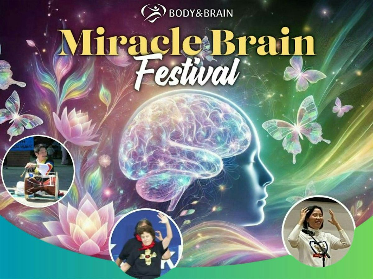 Miracle Brain Festival