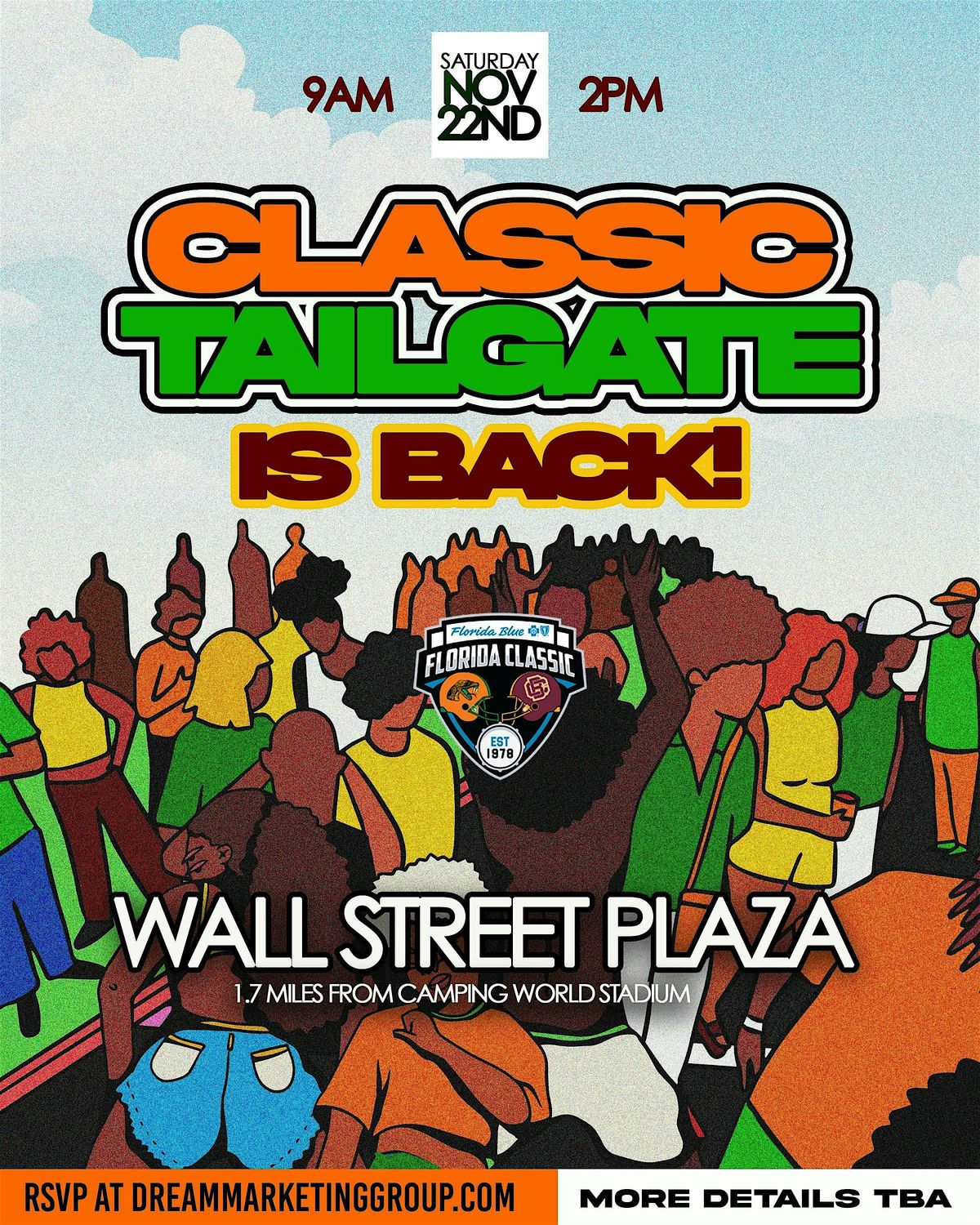 The Classic Tailgate | Florida Classic 9AM Party