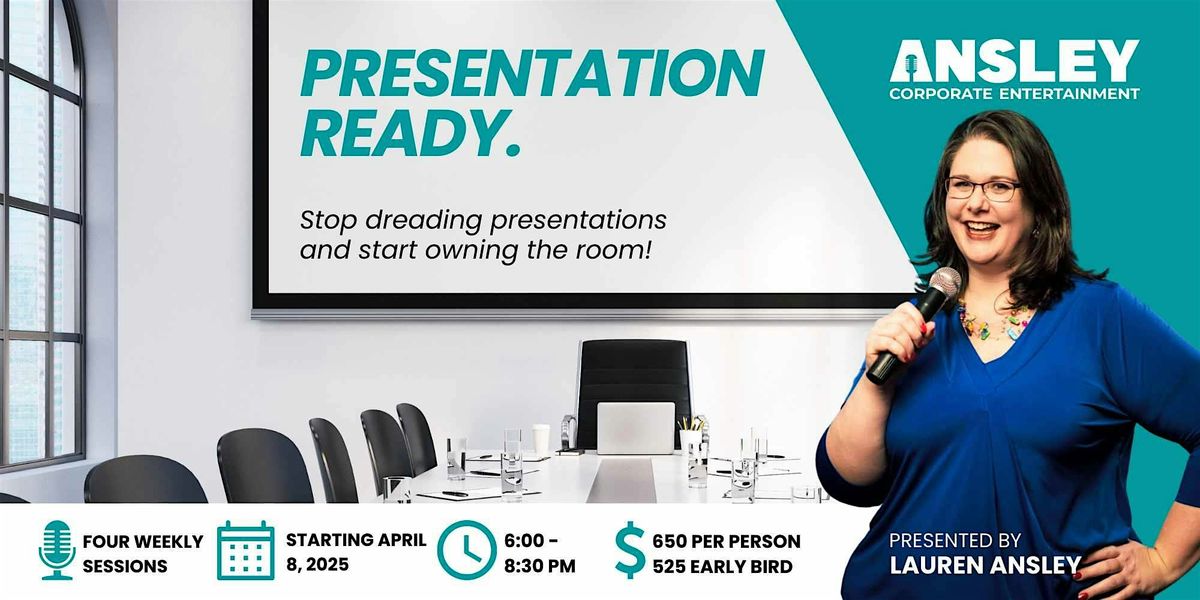 Presentation Ready - 4 Part Course to Elevate Your Public Speaking Skills