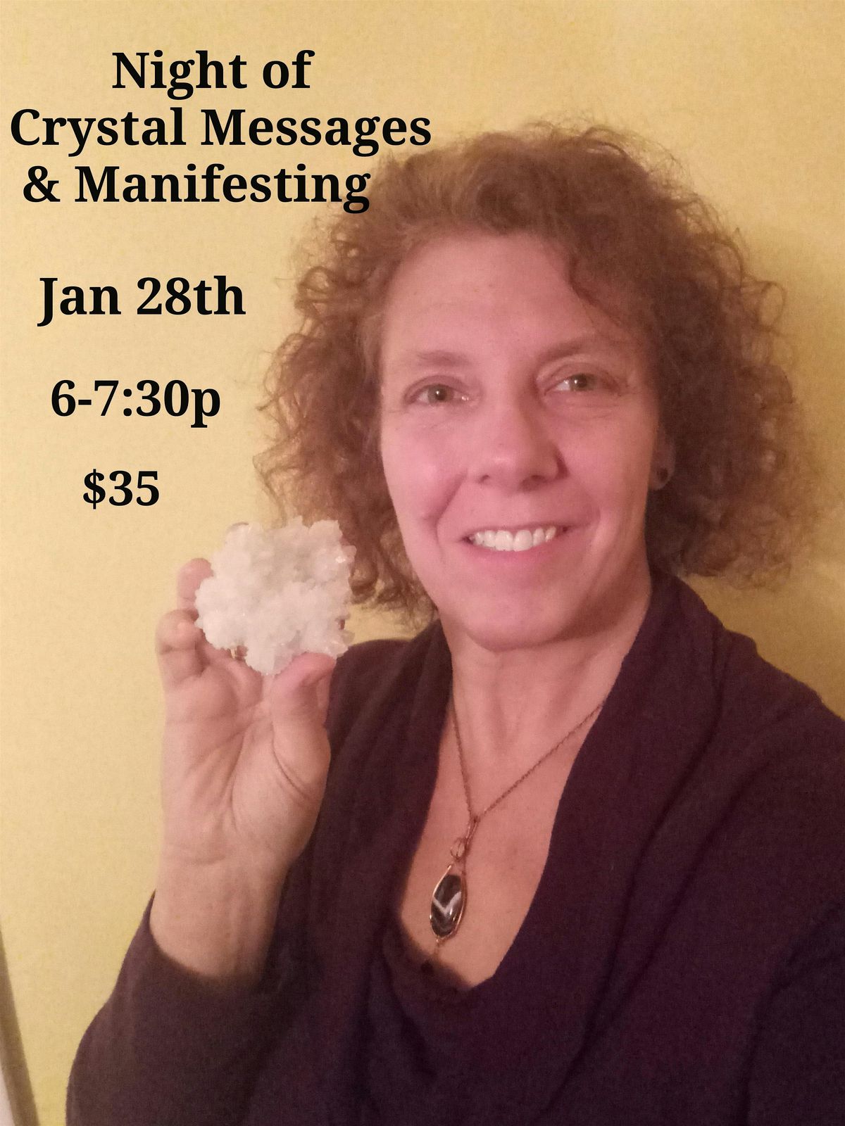 Night of Crystal Messages & Manifesting