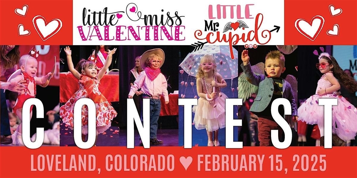 Little Miss Valentine & Little Mr. Cupid Contest 2025