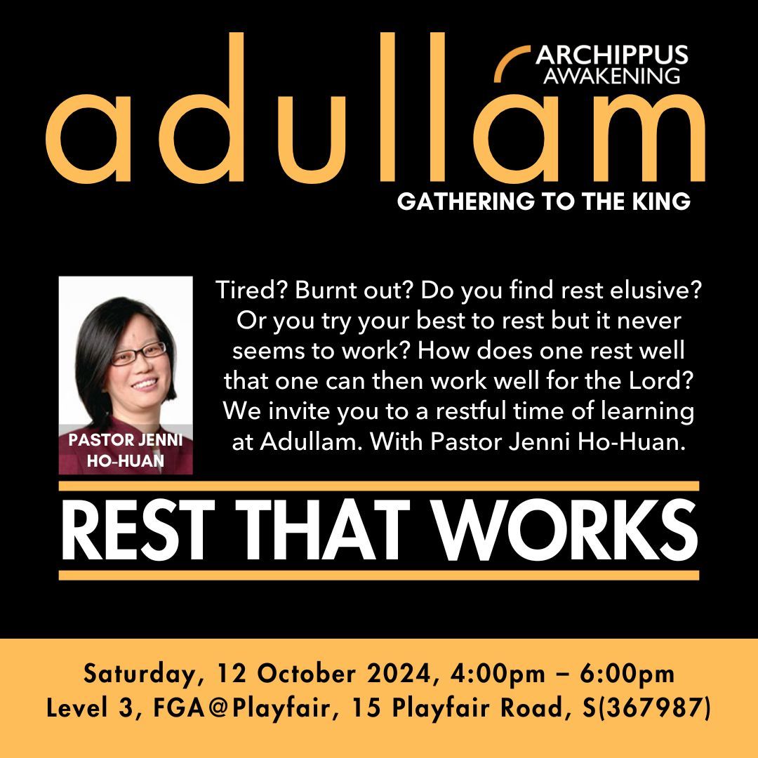 ADULLAM: Rest That Works