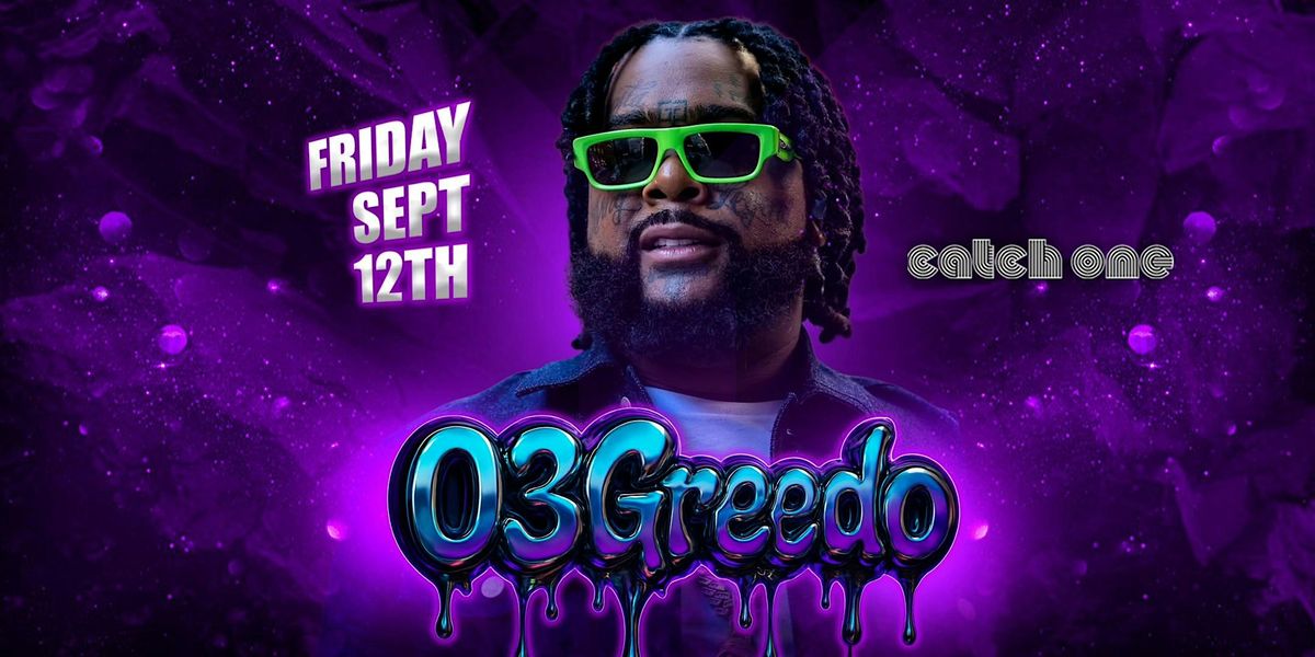 03 GREEDO AT CATCH ONE LA