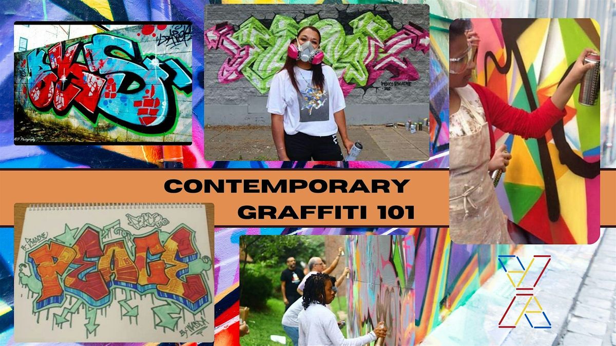 Contemporary Graffiti 101 Course -Class #3