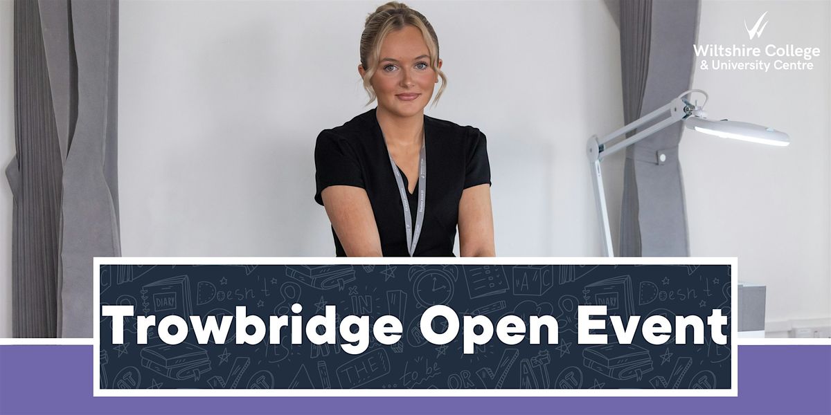 Trowbridge Open Event (November)