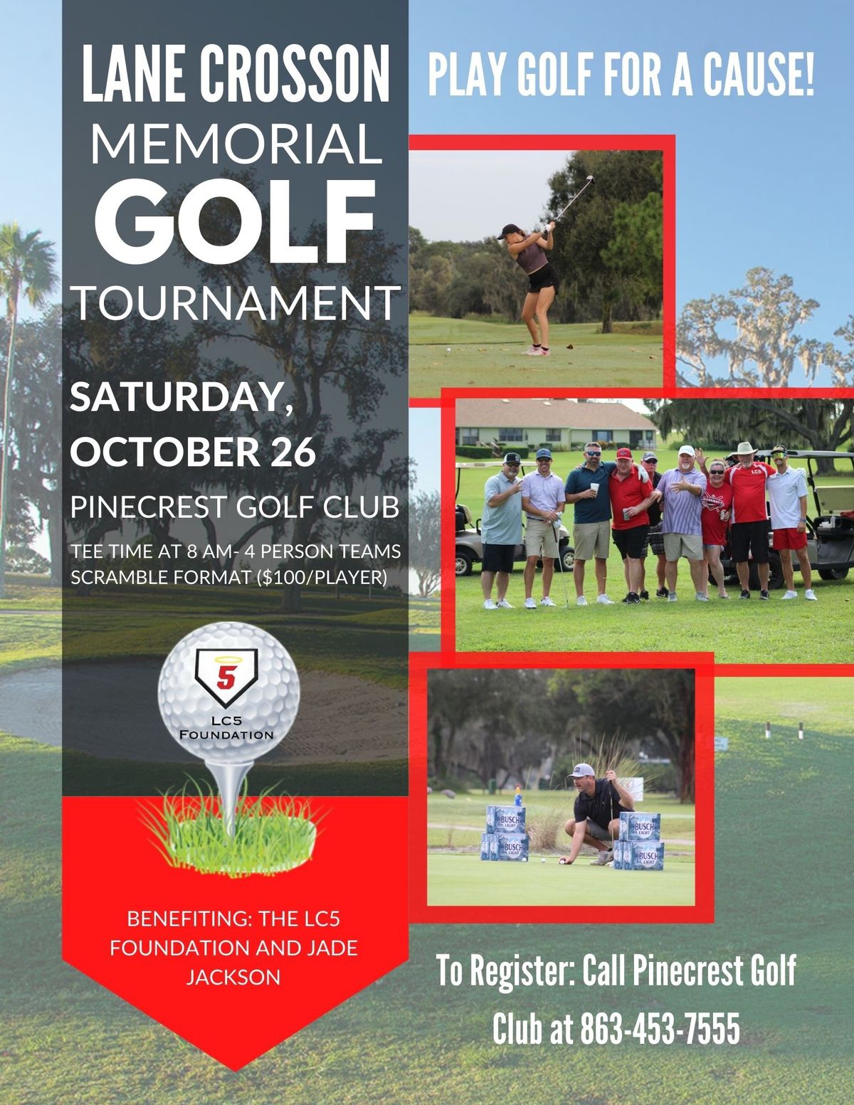 7th Annual Lane Crosson Memorial Golf Tournament