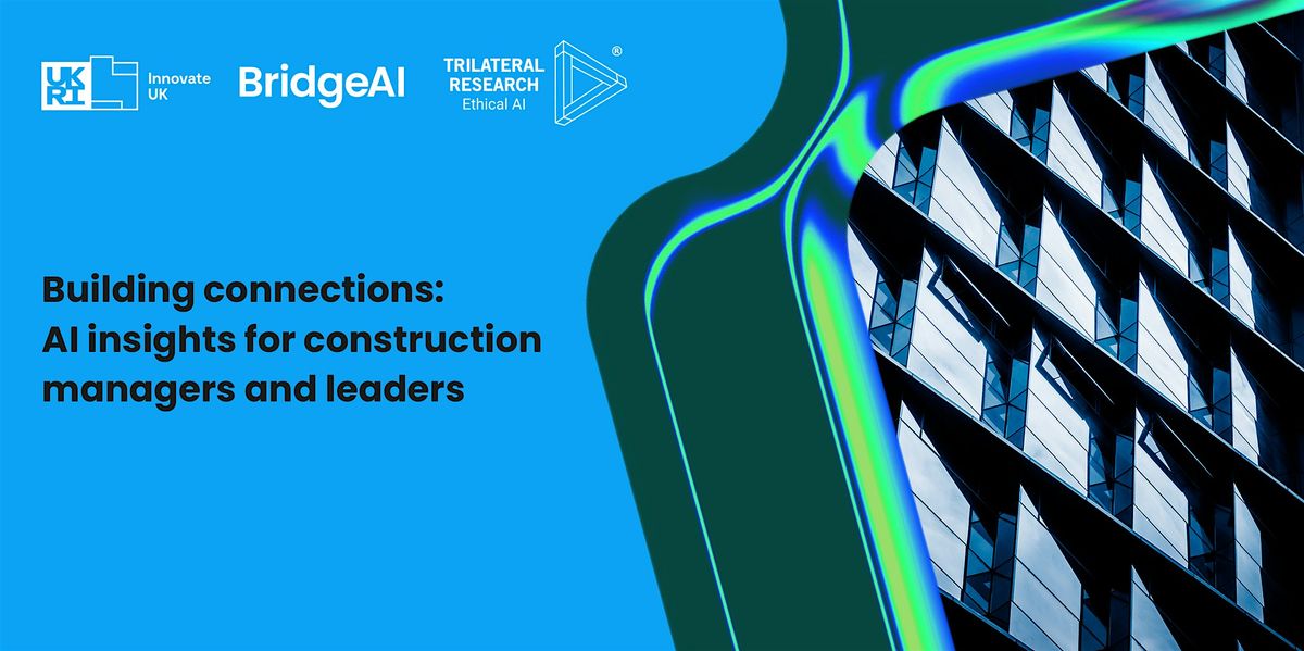 Building connections: AI insights for construction managers and leaders