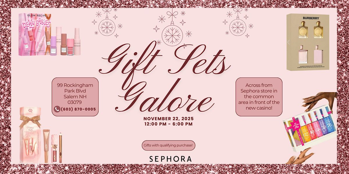 Gift Sets Galore With Sephora!