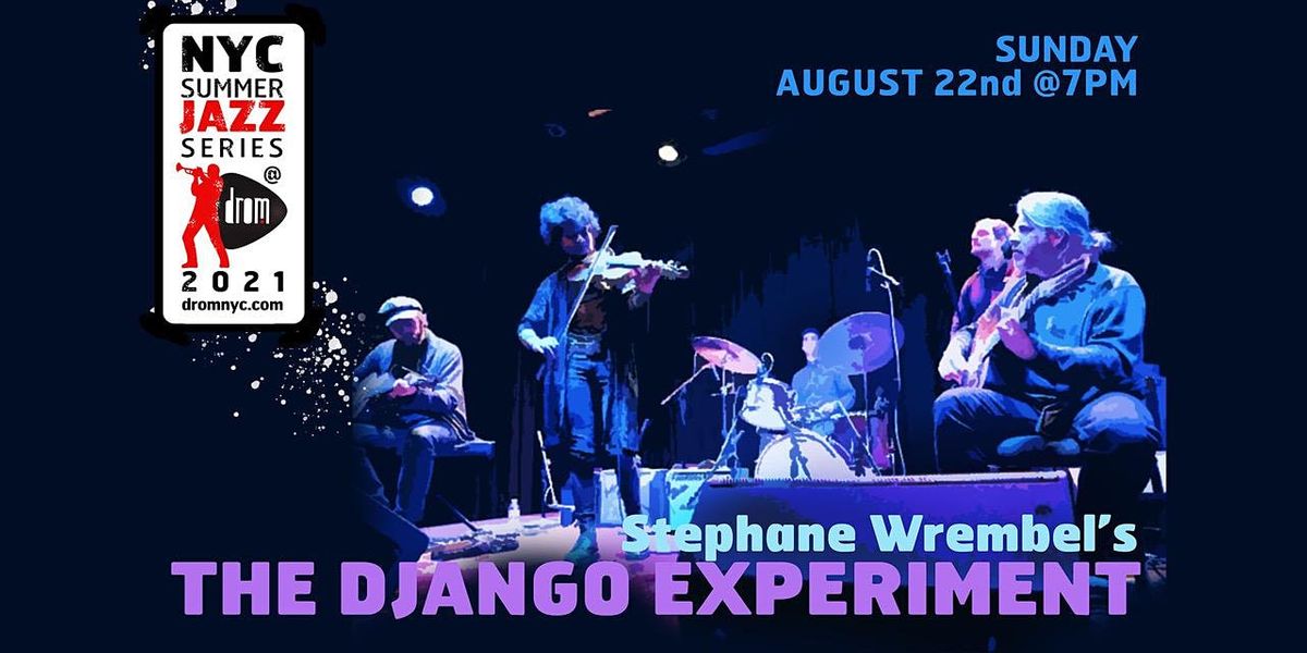 Stephane Wrembel: The Django Experiment