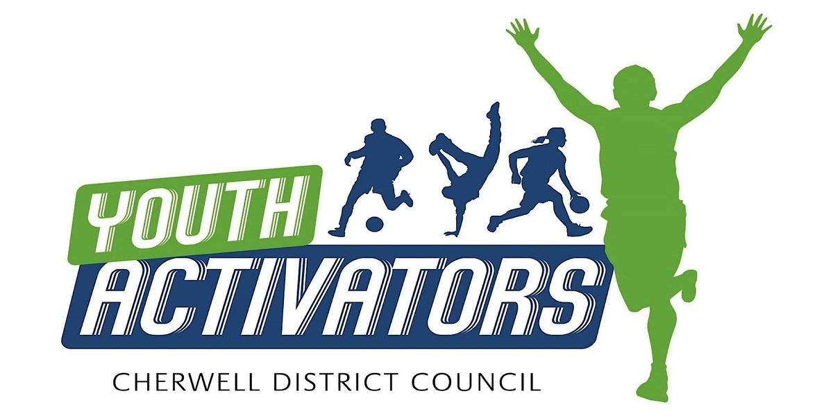 Youth Activators Holiday Activities - Princess Diana Park, Banbury