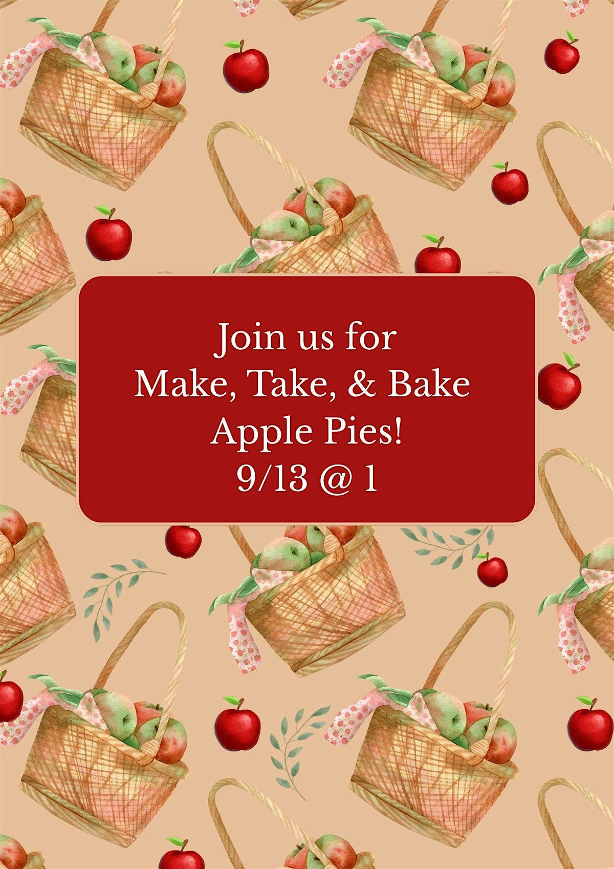 Kids- Make, Take, & Bake Apple Pies