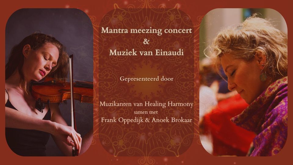 Mantra meezing concert met muziek van Einaudi