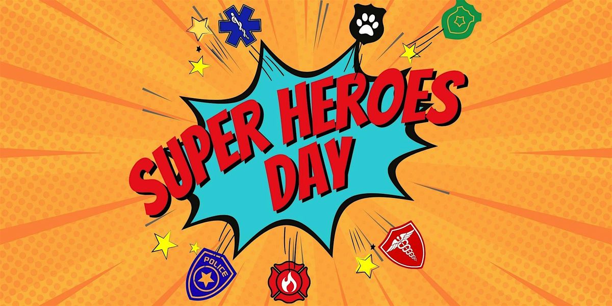 Super Heroes Day