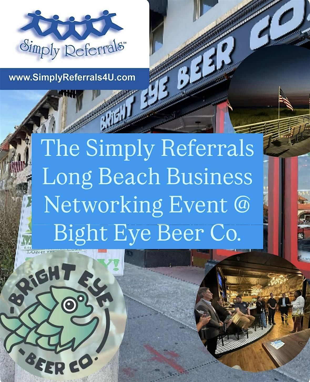 Simply Referrals Long Beach Business Networking Event @Bright Eye Beer Co.