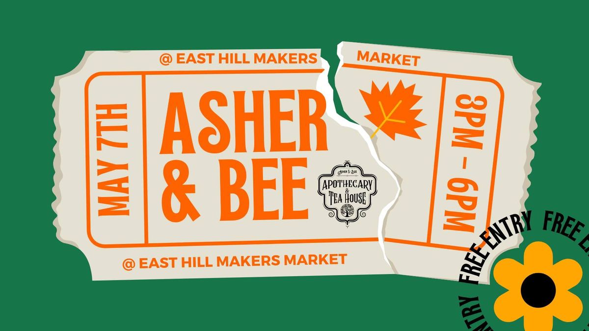 Asher & Bee @ East Hill Makers Market 