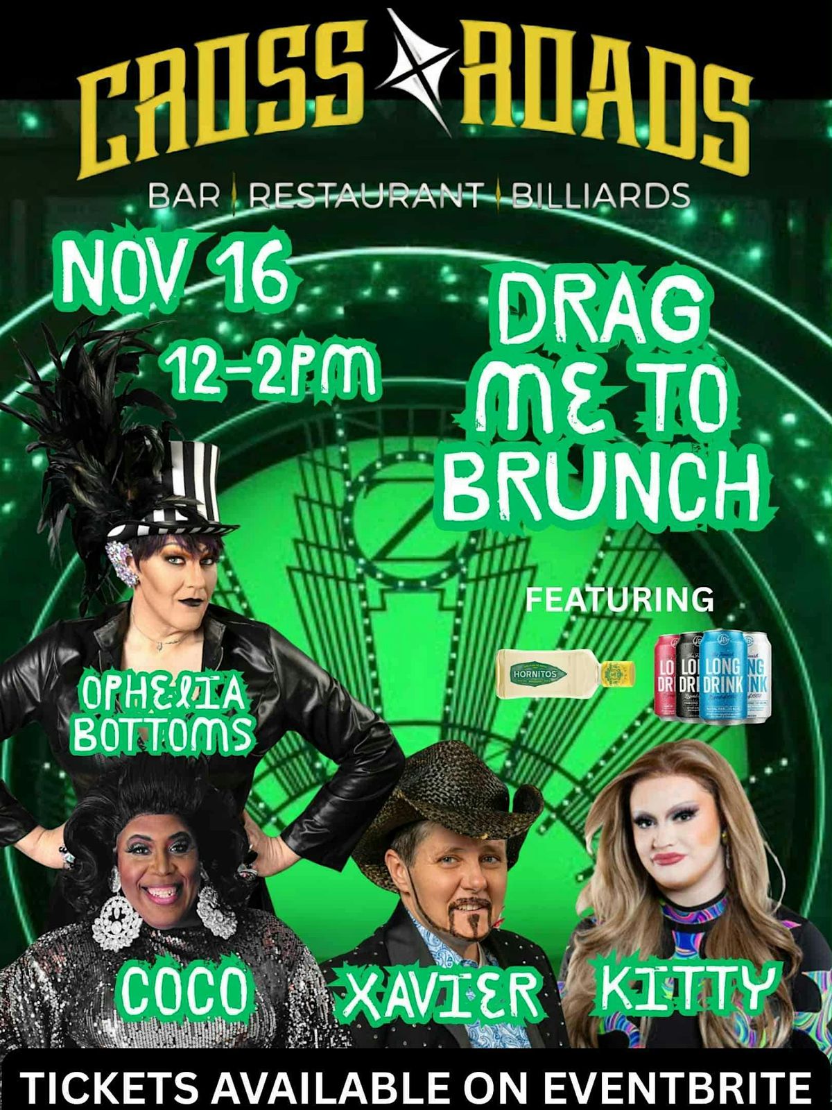 DRAG ME TO BRUNCH @ Crossroads!